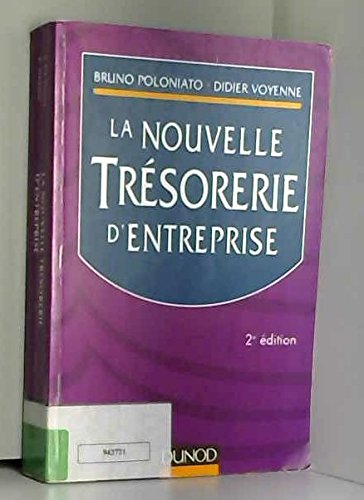 La nouvelle trésorerie d'entreprise