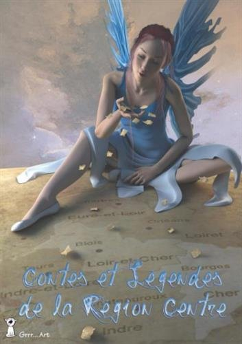 Contes et légendes de la région Centre