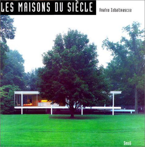 Les maisons du siècle