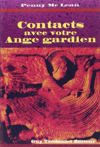 Contacts avec votre ange gardien