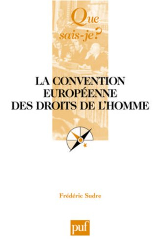 La Convention européenne des droits de l'homme