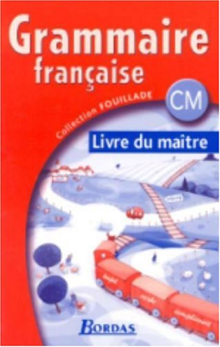 Grammaire française CM : livre du maître