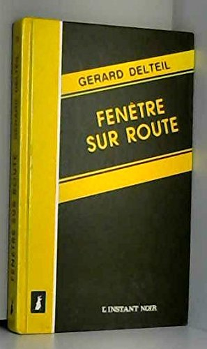 Fenêtre sur route
