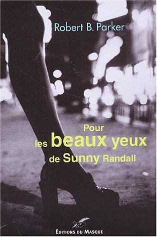 Pour les beaux yeux de Sunny Randall