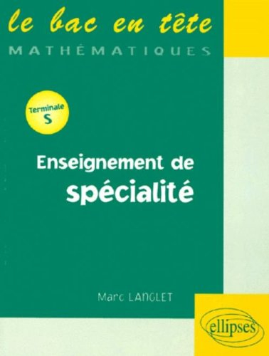 Enseignement de spécialité, terminale S