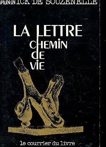 la lettre, chemin de vie