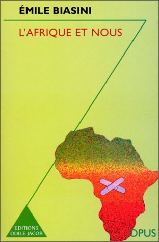 L'Afrique et nous