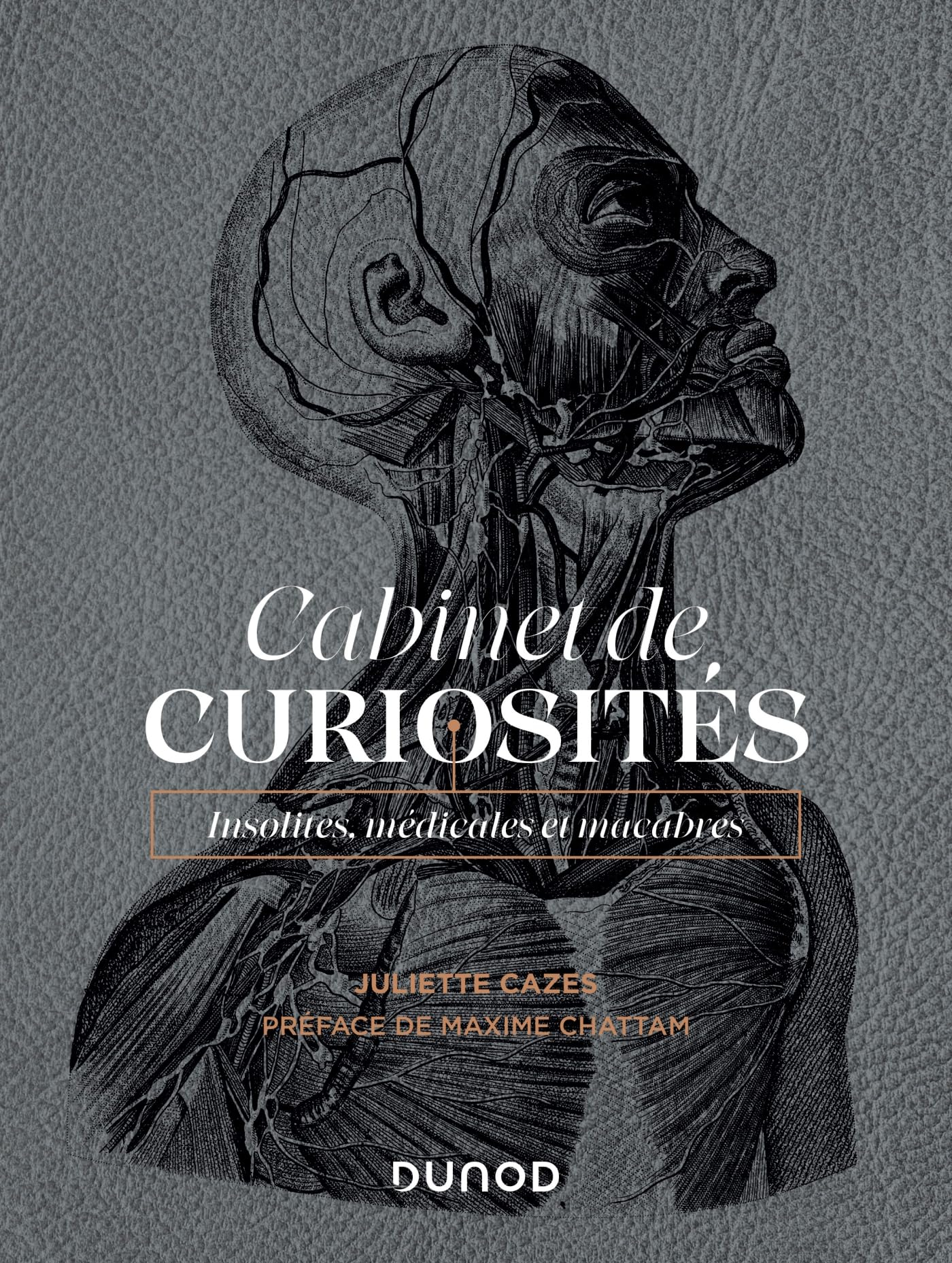 Cabinet de curiosités : insolites, médicales et macabres