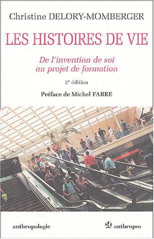 Les histoires de vie : de l'invention de soi au projet de formation