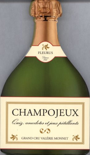 Champojeux : quiz, anecdotes et jeux pétillants