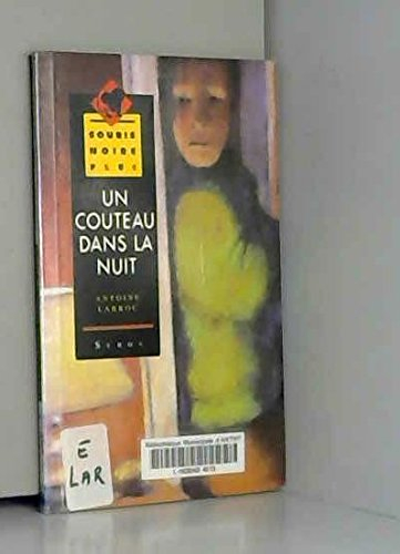 Un Couteau dans la nuit