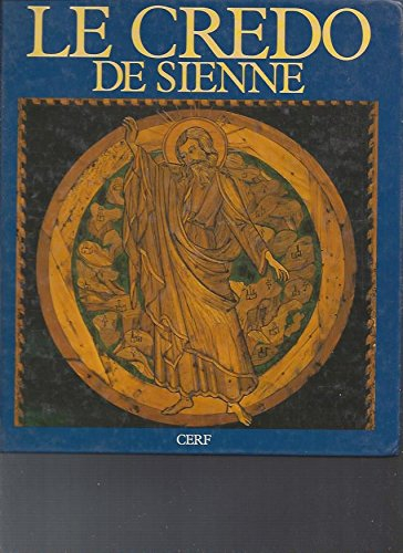 Le Credo de Sienne