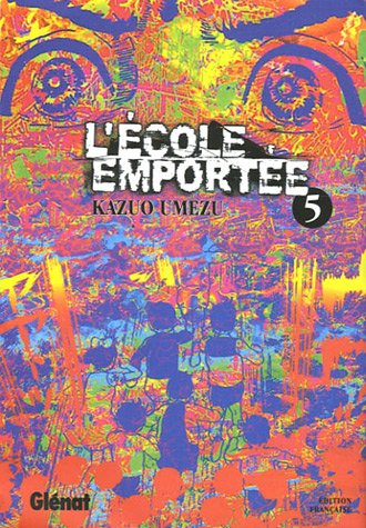 L'école emportée. Vol. 5