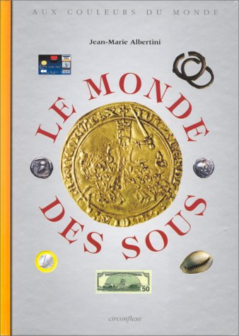 Le monde des sous