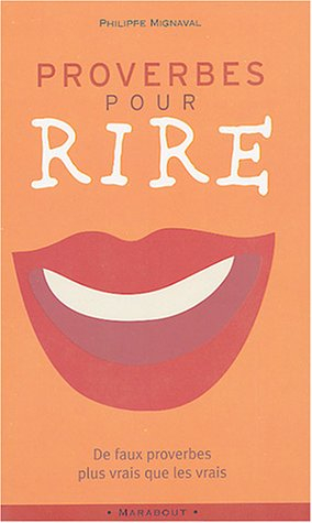 Proverbes pour rire