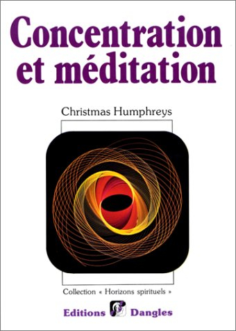 Concentration et méditation