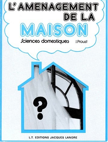L'Aménagement de la maison