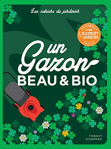Un gazon beau & bio