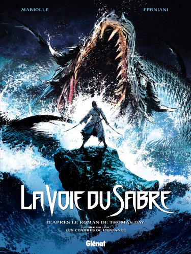 La voie du sabre. Vol. 1. Les cendres de l'enfance