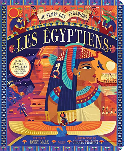Les Egyptiens : au temps des pyramides