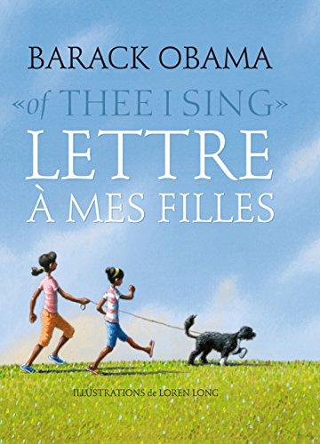 Of thee I sing : lettre à mes filles