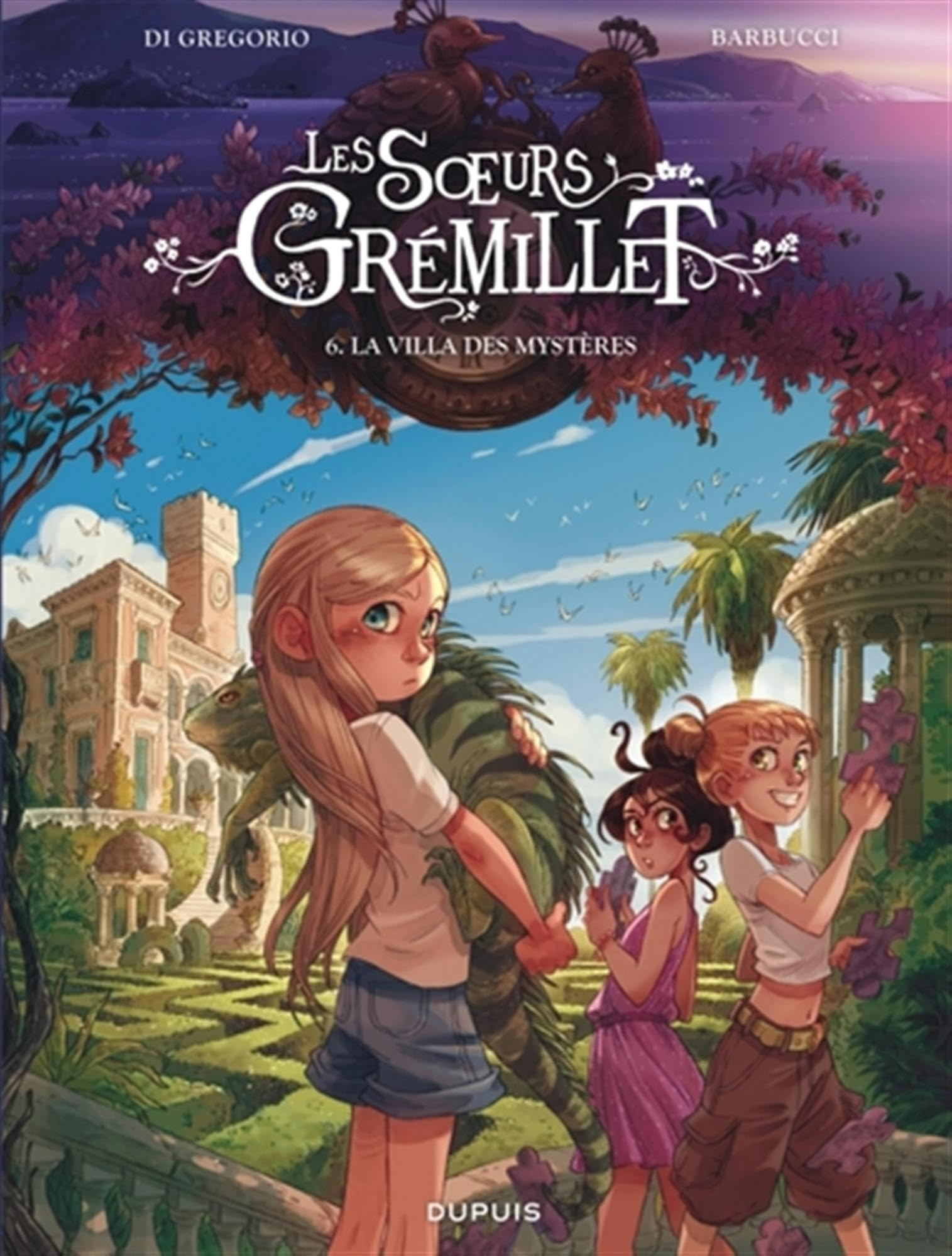 Les soeurs Grémillet. Vol. 6. La villa des mystères