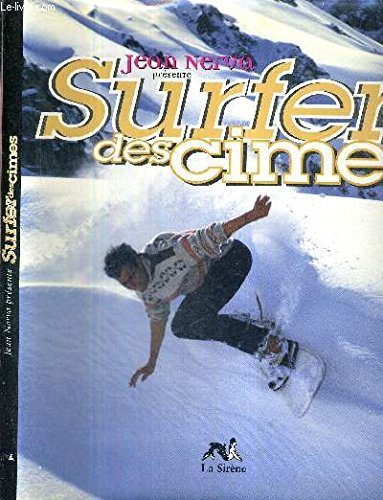 Surfer des cimes