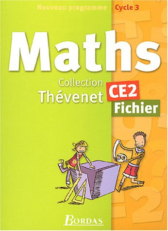 Mathématiques CE2 : fichier de l'élève