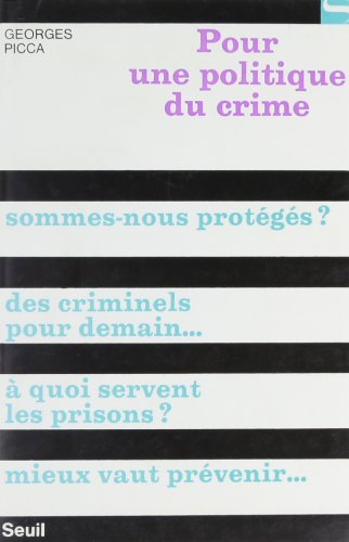 pour une politique du crime