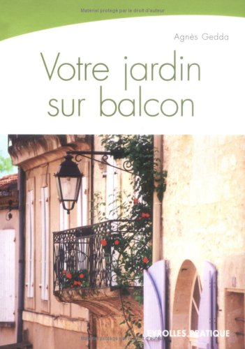 Votre jardin sur balcon