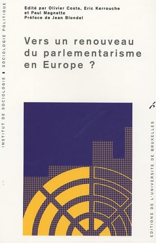Vers un renouveau du parlementarisme en Europe ?