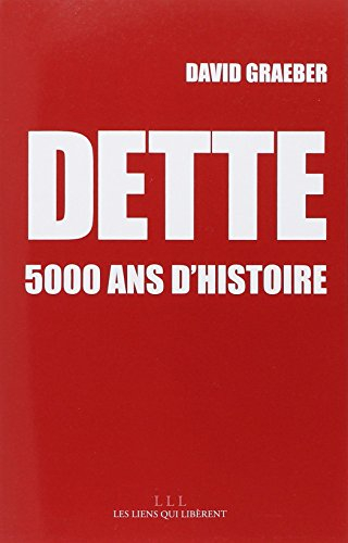 dette : 5000 ans d'histoire