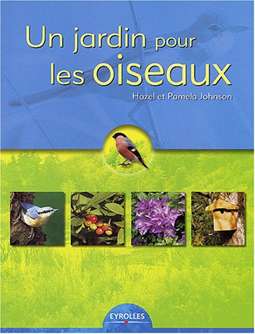Un jardin aux oiseaux