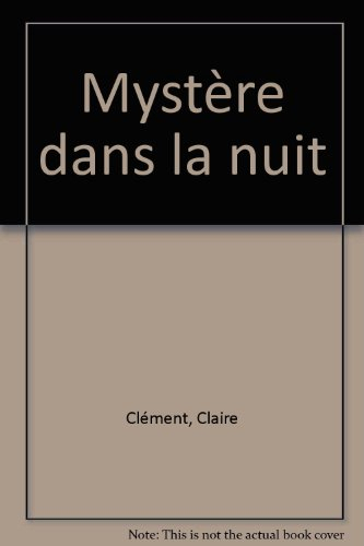 mystère dans la nuit