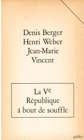 la ve république à bout de souffle