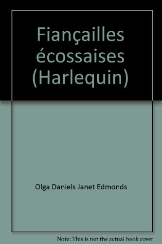 fiançailles écossaises (harlequin)