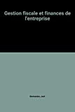 Gestion fiscale finances entreprise