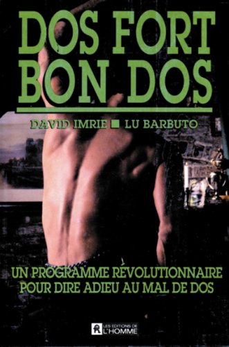 Dos fort, bon dos