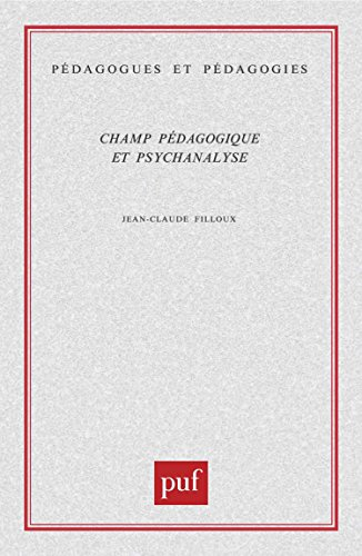 Champ pédagogique et psychanalyse