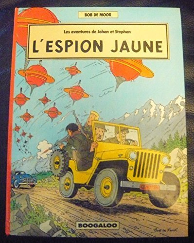 les aventures de johan et stephan : l'espion jaune