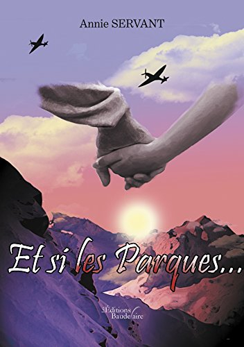 Et si les Parques? (BAU.BAUDELAIRE)