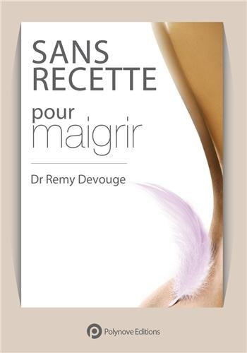 sans recette pour maigrir