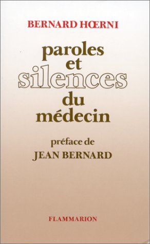 Paroles et silences du médecin