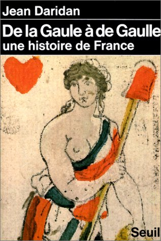 De la Gaule à De Gaulle : une histoire de France