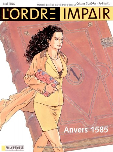L'ordre impair. Vol. 1. Anvers 1585