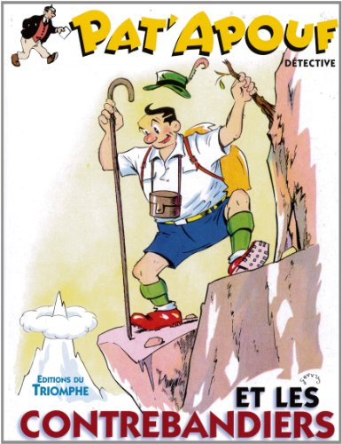 Pat'apouf : détective. Vol. 8. Pat'apouf et les contrebandiers