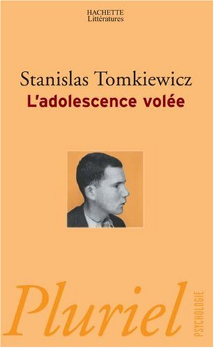Adolescence volée
