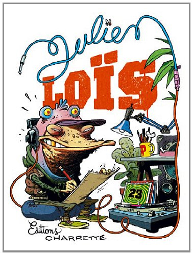 Julien Loïs. Vol. 1