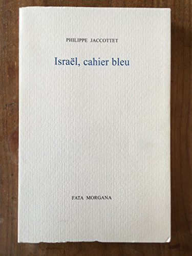 Israël, cahier bleu