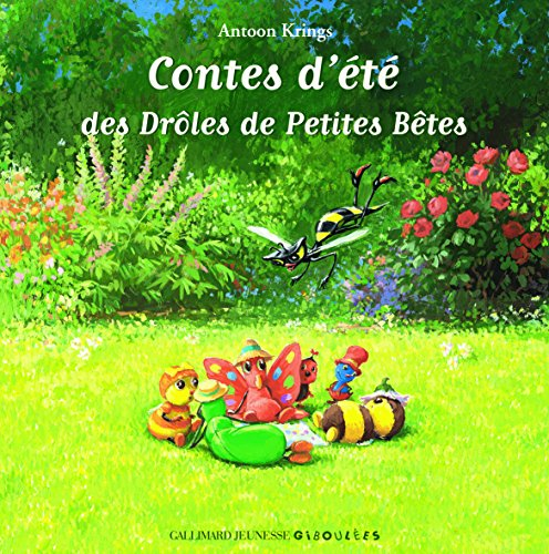 Contes d'été des drôles de petites bêtes